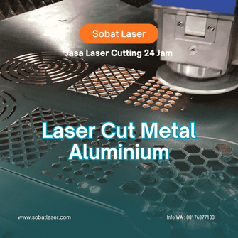 Solusi terbaik jasa laser cutting aluminium untuk kebutuhan arsitektur, dekorasi, dan industri di Tangerang